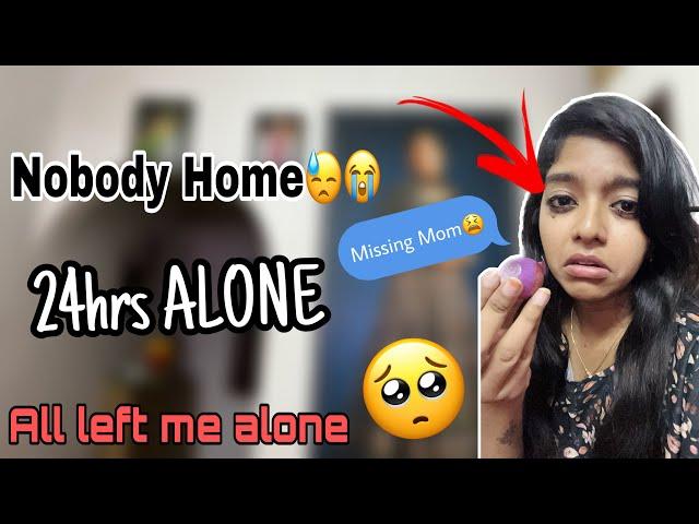 All left me ALONE | Missing Mom | Yaarume ella| 24 hrs ALONE | #miss_miracle