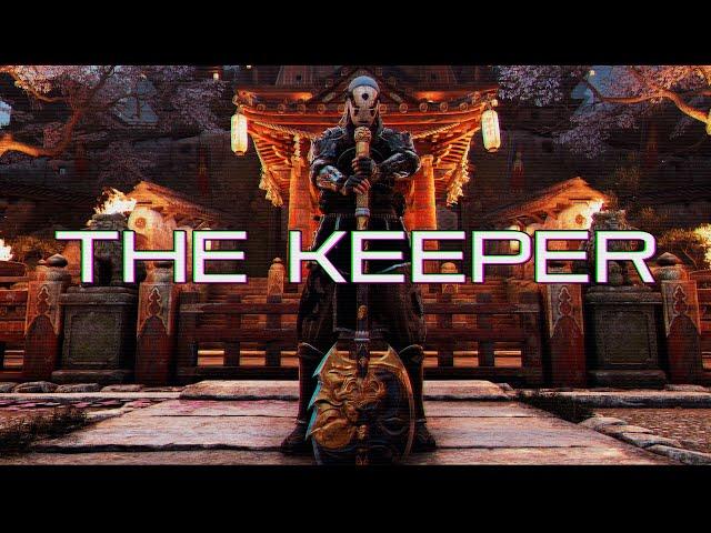 For Honor - The Keeper (Warmonger & Hitokiri Music Montage)