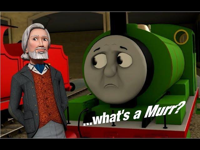 The Murr of Sodor - 16+