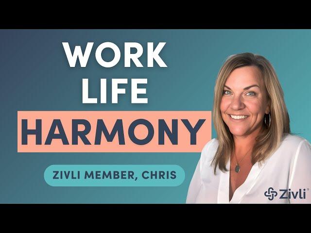 [Call 3] The Ultimate Guide to Balancing Work and Life With Zivli Member Chris