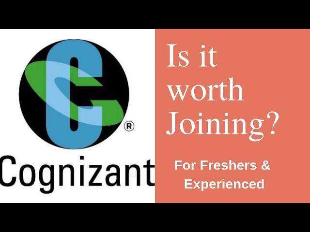 Is it worth joining Cognizant? Comparison with Accenture, Infosys, TCS, Wipro