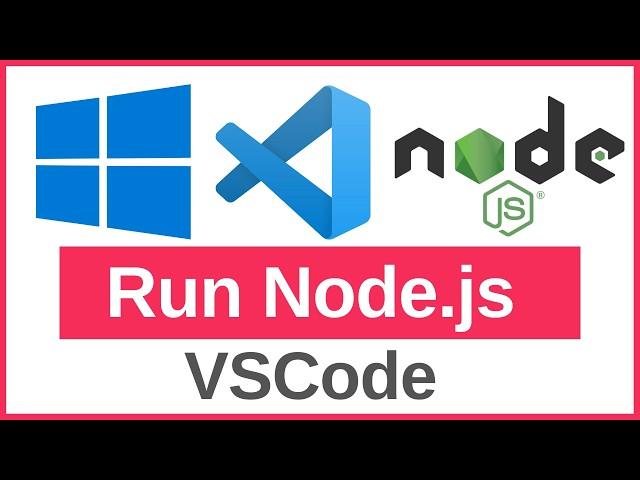 How to Run Node.js in Visual Studio Code | SetUp Node.js in VSCode On Windows 11 (2024)