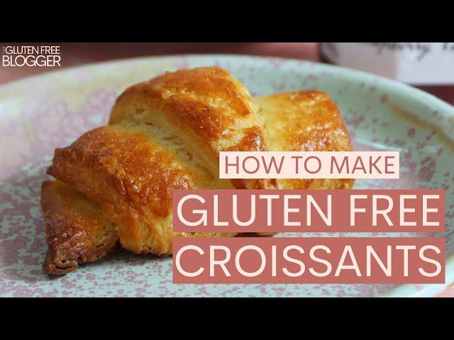 Gluten Free Croissants - Step by Step Guide