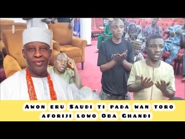 Awon Musulumi Ogbomoso lo toro aforiji lowo Oba Ghandi fun iwa buburu ti awon eru saudi ṣe ni oja.