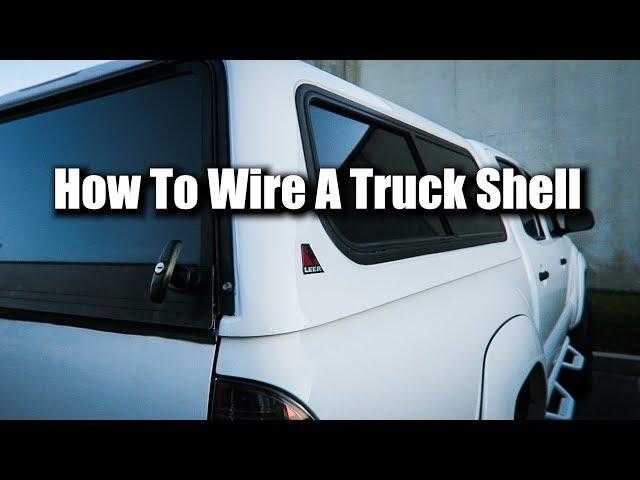 How To Wire a Camper Shell