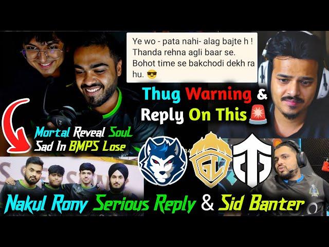 Thug Warning️ Mortal Emotional Reveal of SouL Players Entity troll GodL & RGE Owner Sid Banter