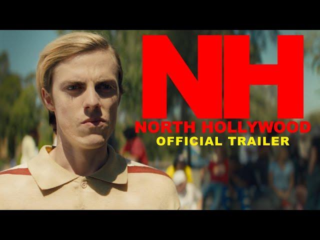 North Hollywood | Official Trailer