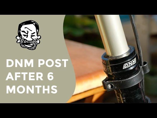 DNM Dropper Post Review (After 6 Months)