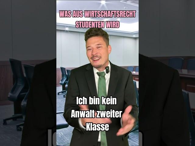 Was aus Wirtschaftsrecht Studenten wird