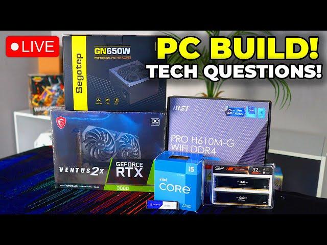 Live Building A $600 Budget Gaming / Video Editing PC! Answering YOUR Tech Questions!