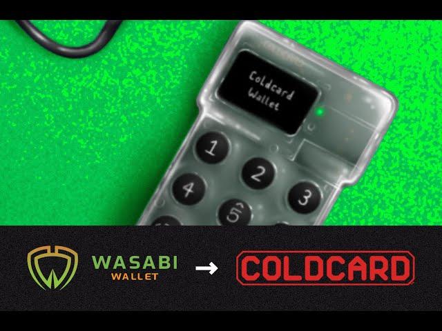 Bitcoin Magazine Walkthrough: How To Use Coldcard With Wasabi Wallet