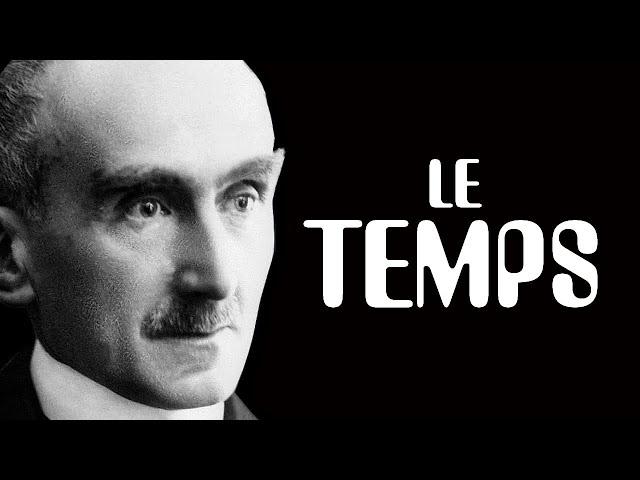 BERGSON - Le temps