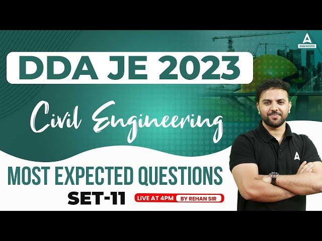DDA JE Civil Most Expected Questions#11 | DDA JE Civil Classes | By Rehan Sir