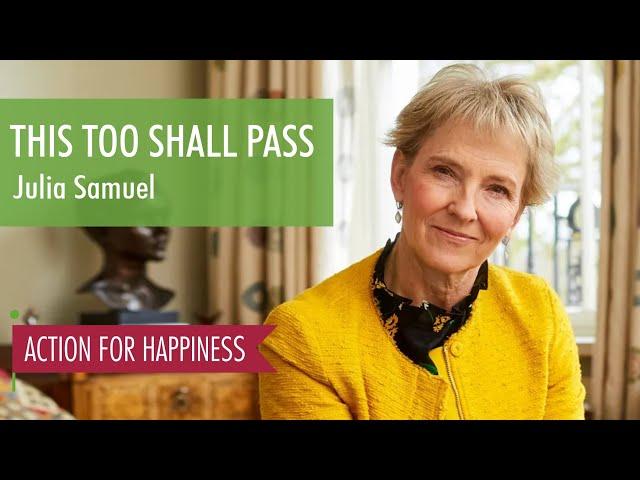 This Too Shall Pass - with Julia Samuel