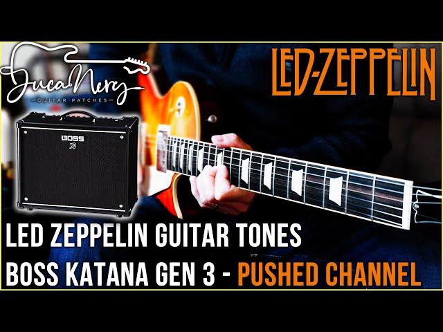 BOSS KATANA GEN 3 - Led Zeppelin Guitar Tones