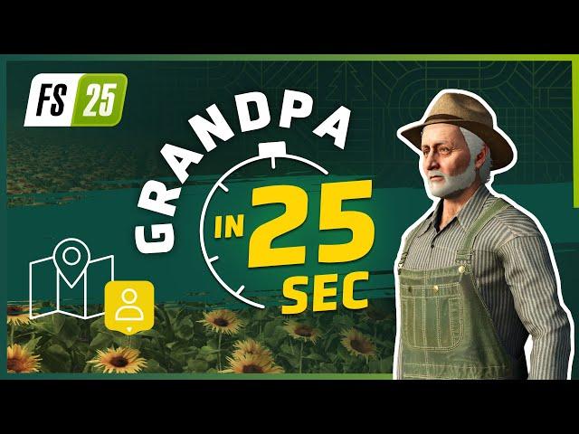 ‍ Grandpa Walter (NPC) in 25 Seconds | Farming Simulator 25