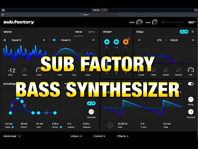 Sub.Factory - Bass Synthesizer by AIR Music - 2 Oscillators and a Sample Engine - Walkthrough