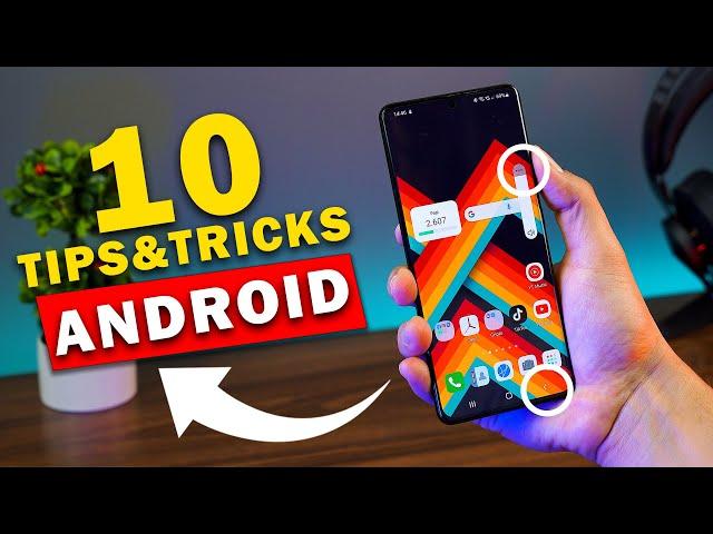 10 Tips & Tricks pentru telefoanele Samsung si cele cu Android