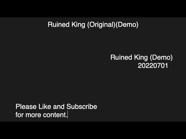 Ruined King (Original Title)(DEMO)