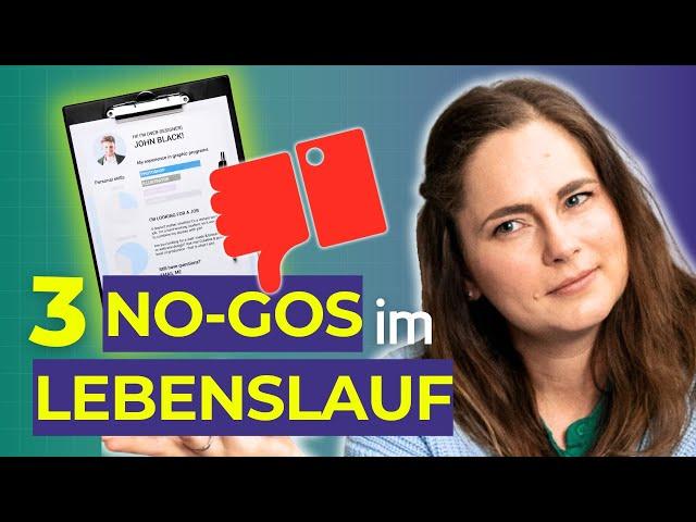 3 NO-GOs im Lebenslauf - Diese Fehler kosten dich deinen Traumjob!