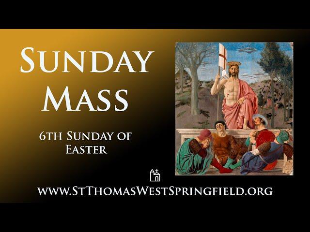 Sunday Mass May 5, 2024