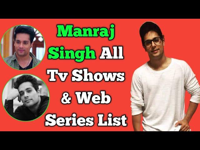 Manraj Singh Sharma All Tv Serials List || All Web Series List || Bade Acche Lagte Hain 2