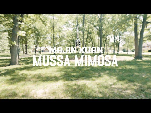 Majin Xuan - Mussa Mimosa (Performance Video) Shot By @TheGuyJose