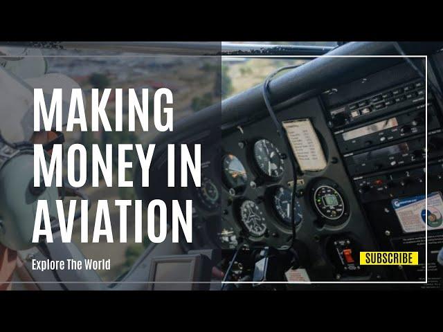 Making money in the Aviation business