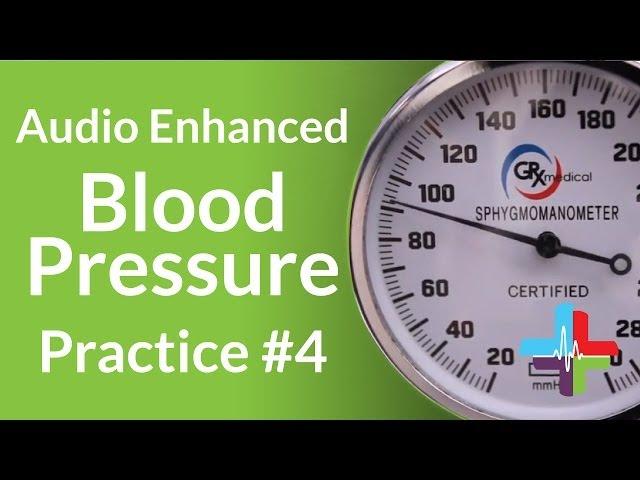 Audio Enhanced Blood Pressure Practice #4