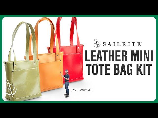 How to Make the Sailrite® Leather Mini Tote Bag | Full Kit Now Available!