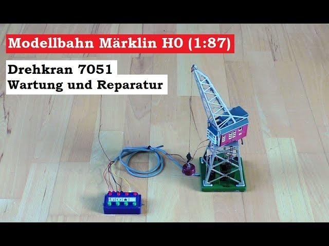 Märklin Spur H0 / 1:87 - Drehkran 7051  Wartung und Reparatur ( Tutorial )