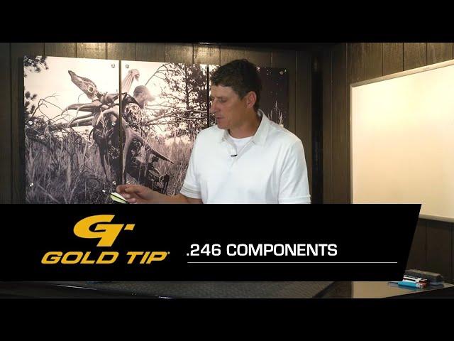 Gold Tip .246 ID Components - Which .246 Inserts, Nocks & Bushings Are Right For You?