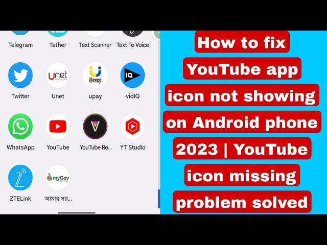 How to fix YouTube app icon not showing on Android phone 2023 | YouTube icon missing problem solved