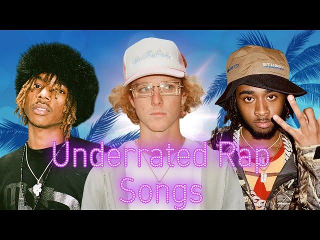 Underrated Rap Songs | Aug 2024