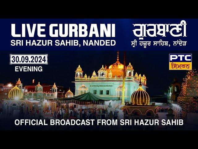 Live Evening Gurbani Kirtan | Takhat Sachkhand Sri Hazoor Abchal Nagar Sahib | Nanded | 30.09.2024