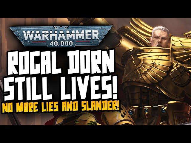 ROGAL DORN IS STILL ALIVE!