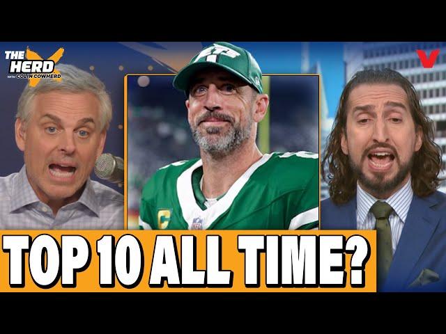 Nick Wright & Colin Cowherd DEBATE is Aaron Rodgers Top 10 QB EVER? | THE HERD NFL