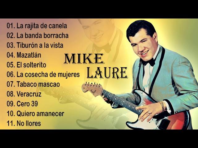 MIKE LAURE Mix ( Sus èxitos de los 60's)