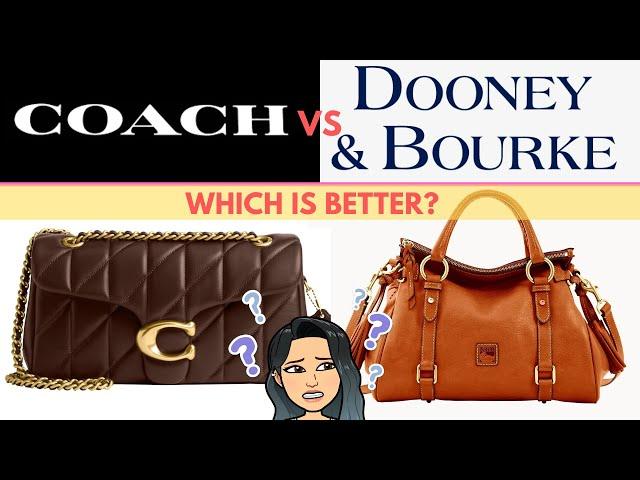 COACH VS DOONEY AND BOURKE BAG REVIEW DOONEY AND BOURKE HANDBAG REVIEW Coach Handbags