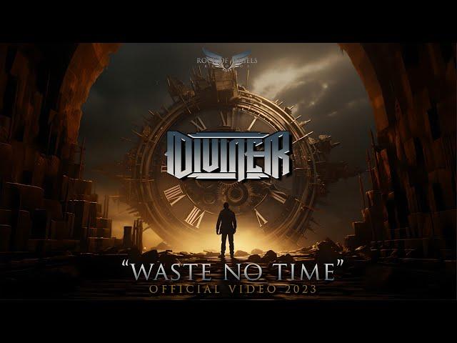 DIVINER - "Waste No Time" (Official AI Video)