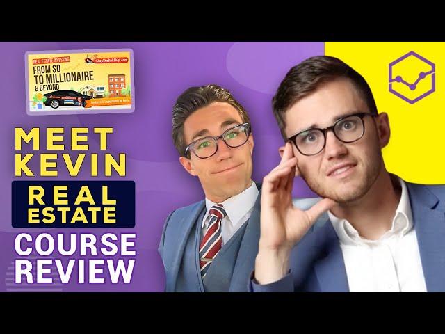 The Truth About Meet Kevin's Real Estate Course...