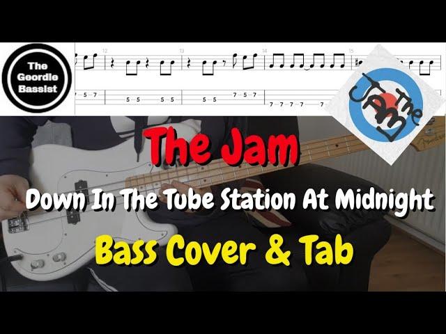 The Jam - Down In The Tube Station At Midnight - Bass cover with tabs