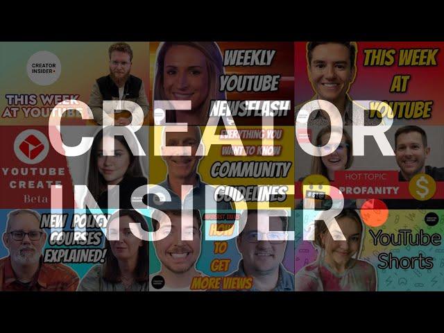 What is Creator Insider?