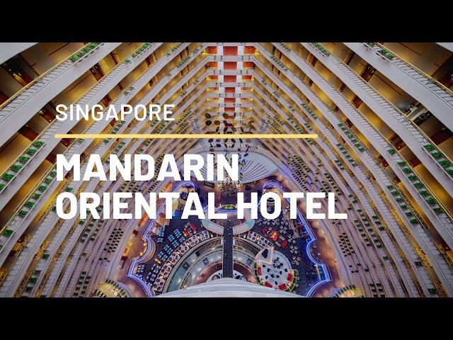 MANDARIN ORIENTAL SINGAPORE