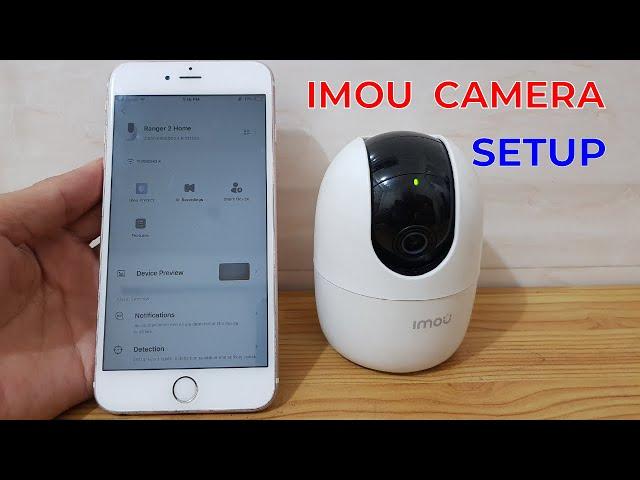 How to setup IMOU camera - Ranger 2