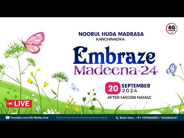 Embraze Madeena 24 | Students Meelad Program | Noorul Huda Madrasa Kanchinadka | Live