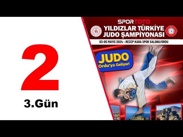 TATAMI 2 (3.Gün) - SPOR TOTO YILDIZLAR TÜRKİYE JUDO ŞAMPİYONASI