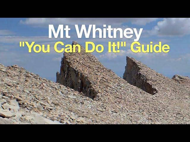 Mt Whitney Hike Guide