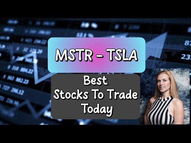 5.30.25 Today's Best Stocks and Crypto to Day Trade SPY TSLA MSTR NVDA ULTA  BTC and more