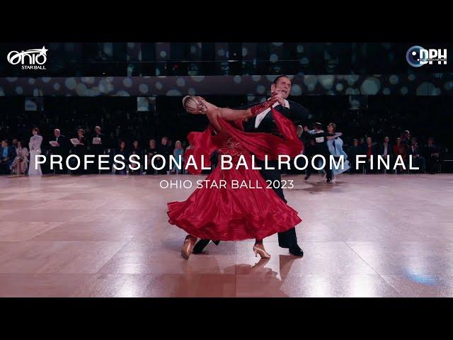 PRO BALLROOM FINAL | OHIO STAR BALL 2023